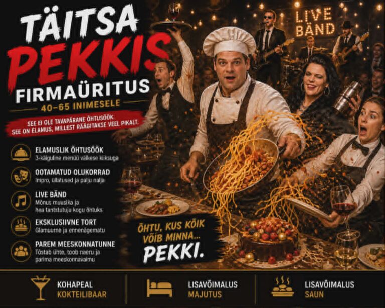 Täitsa pekkis õhtusöök firmaürituseks